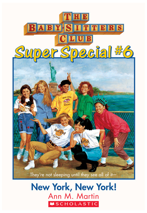Babysitters Super Special 06 New York New York Ann M Martin