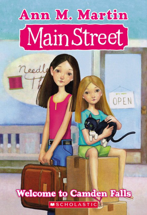 Main Street 1 Welcome To Camden Falls Ann M Martin