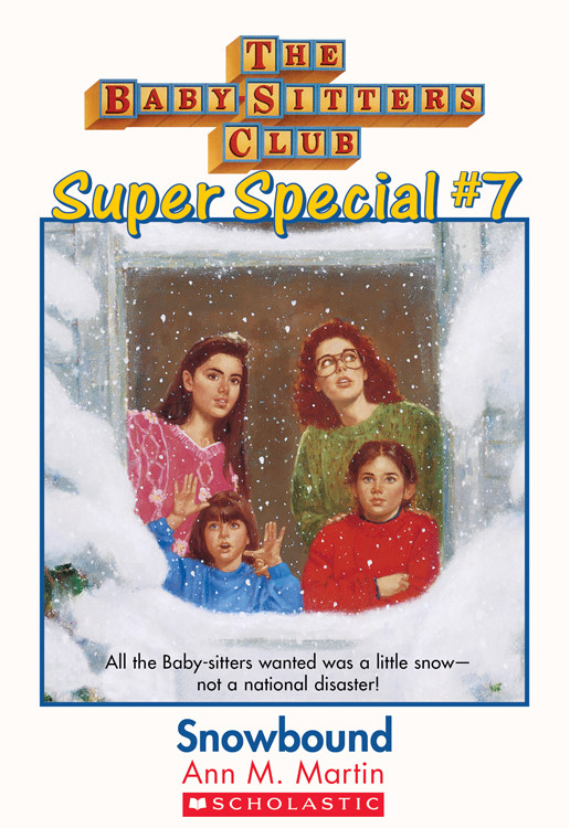 Babysitters Super Special 07 Snowbound Ann M Martin