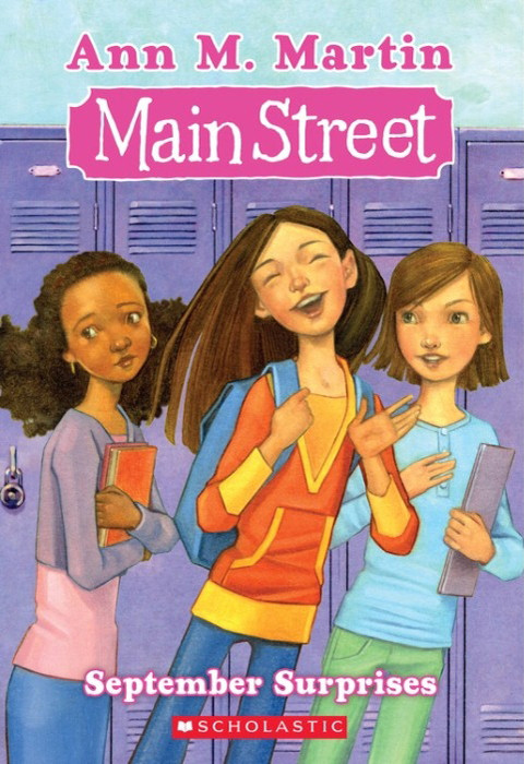 Main Street 06 September Surprises Ann M Martin