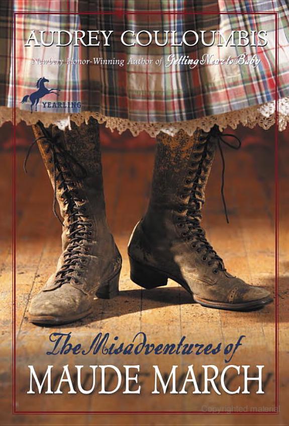 The Misadventures Of Maude March Audrey Couloumbis