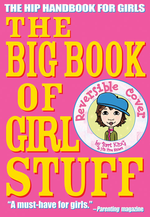 The Big Book Of Girl Stuff Bart King Jennifer Kalis