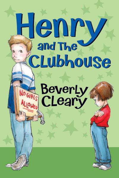 Henry And The Clubhouse Beverly Cleary