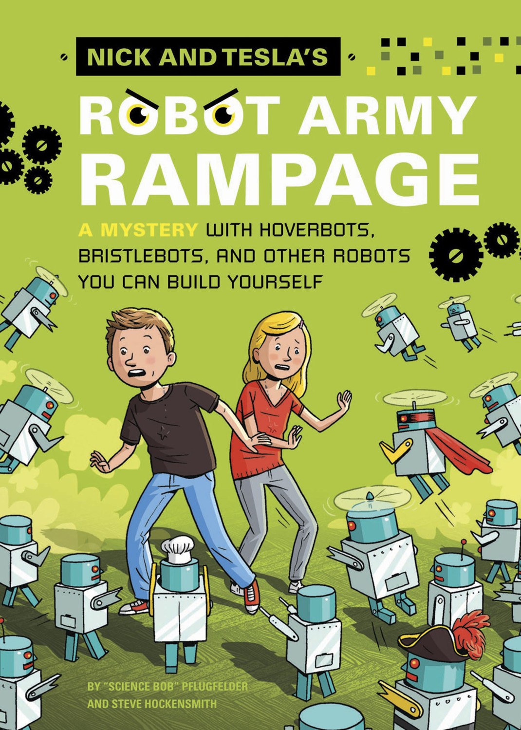 Nick And Teslas 3 Robot Army Rampage Bob Pflugfelder