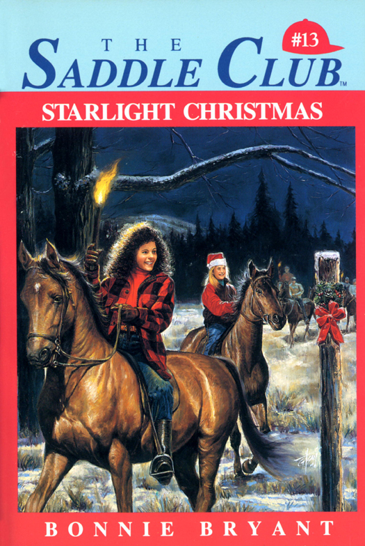 Saddle Club 013 Starlight Christmas Bonnie Bryant