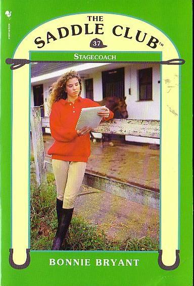 Saddle Club 037 Stagecoach Bonnie Bryant