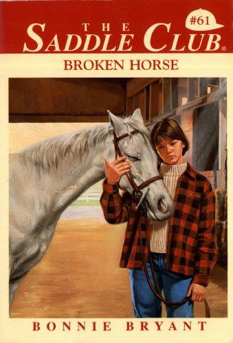Broken Horse Saddle Club Book 61 Bonnie Bryant
