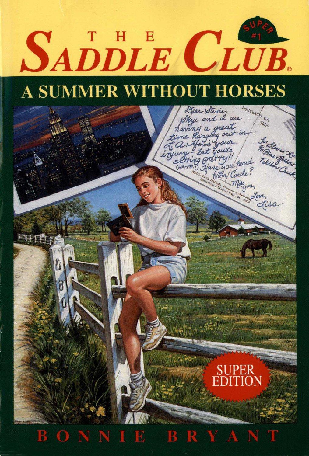 A Summer Without Horsessaddle Club Super Edition 01 Bonnie Bryant