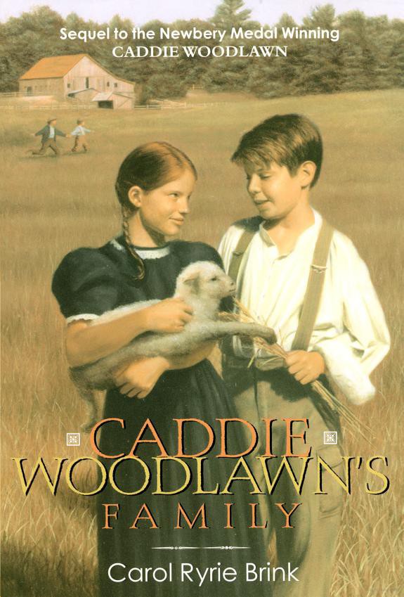 Caddie Woodlawns Family Caddie Book 2 Carol Ryrie Brink