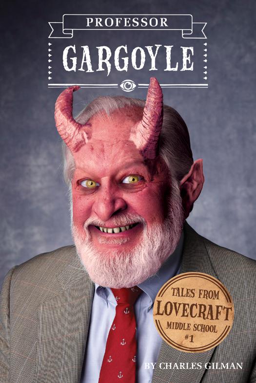 Tales From Lms 1 Professor Gargoyle Charles Gilman