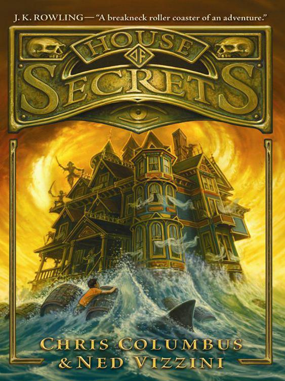 House Of Secrets Chris Columbus Ned Vizzini