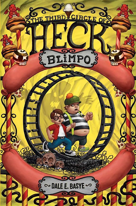 Heck 3 Blimpo The Third Circle Of Heck Dale E Basye