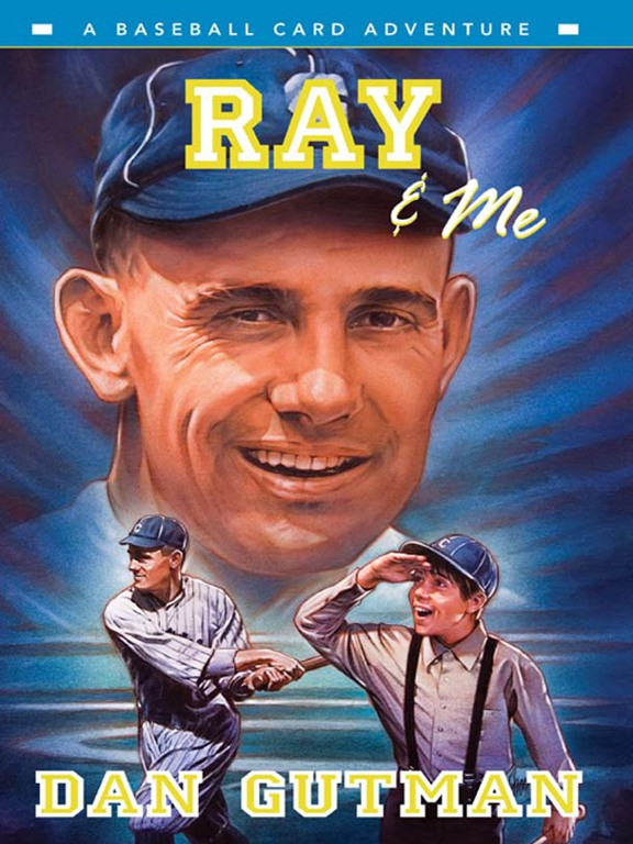 Baseball Card Adventure 09 Ray Me Dan Gutman
