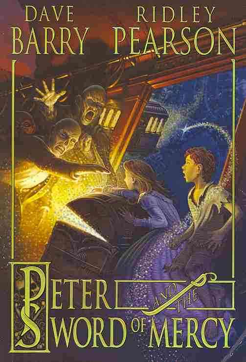 Starcatchers 4 Peter And The Sword Of Mercy Dave Barry Ridley Pearson