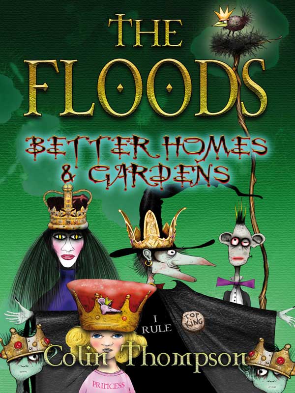Floods 8 Better Homes And Gardens Colin Thompson