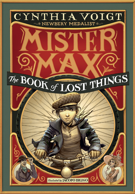 Mister Max The Book Of Lost Things Cynthia Voigt