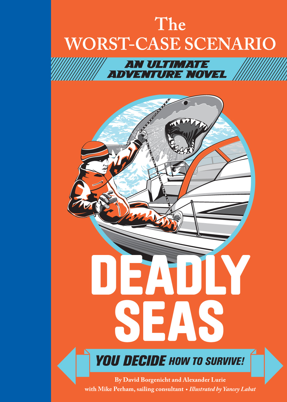 Worst Case Scenario Ultimate Adventure Deadly Seas David Borgenicht