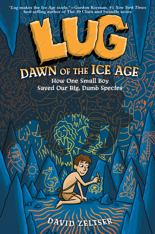 Lug Dawn Of The Ice Age 1st David Zeltser
