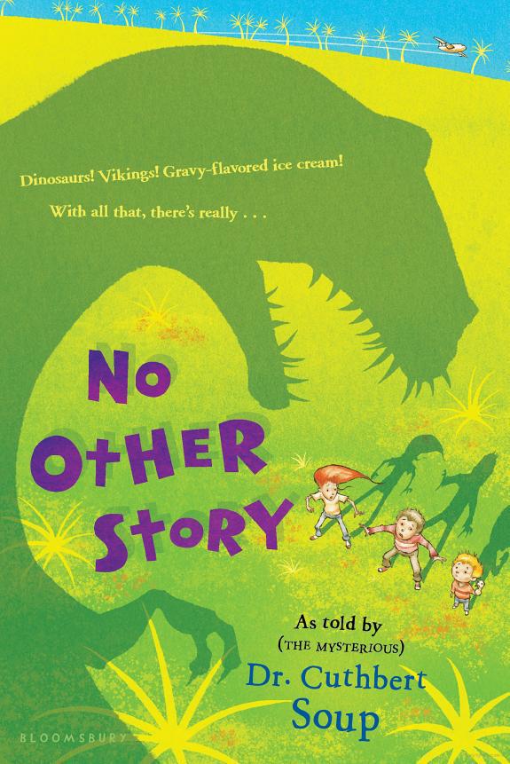 No Other Story Dr Cuthbert Soup