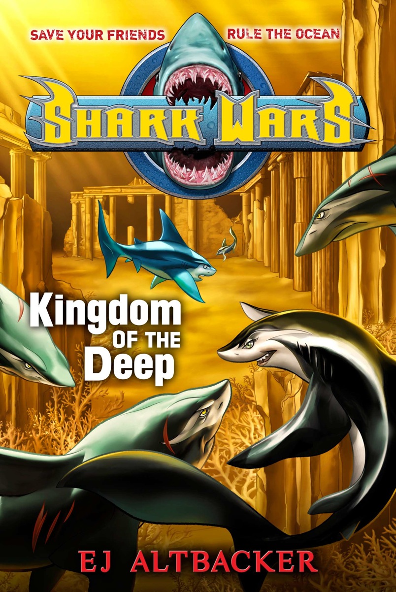 Kingdom Of The Deep Shark Wars 4 E J Altbacker