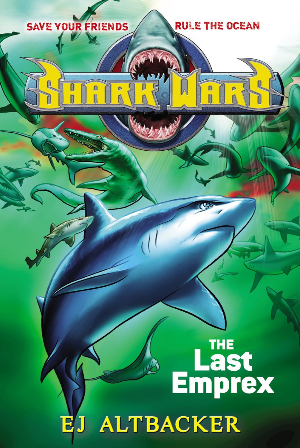 Shark Wars 6 The Last Emprex Ej Altbacker