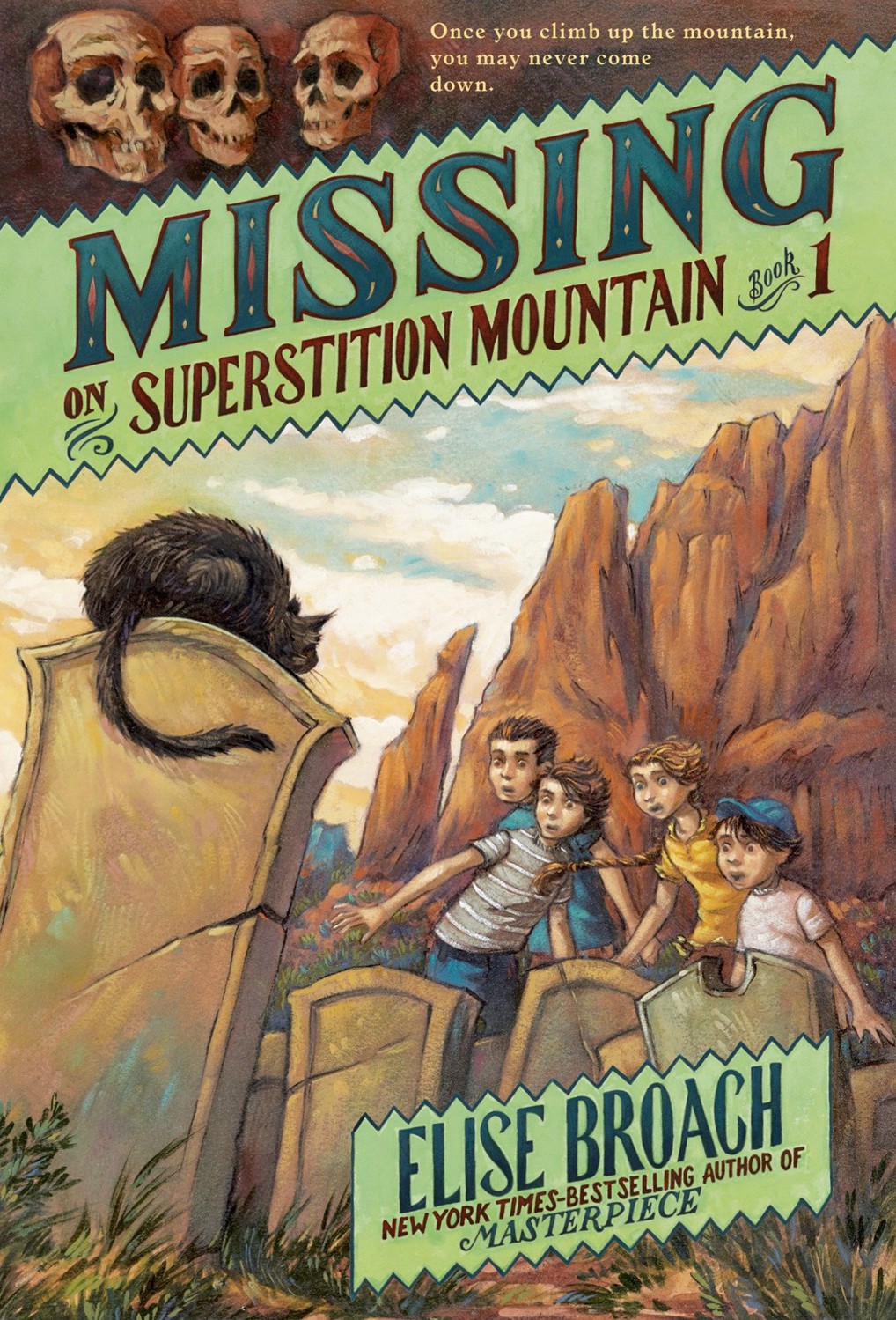 Missing On Superstition Mountain Elise Broach
