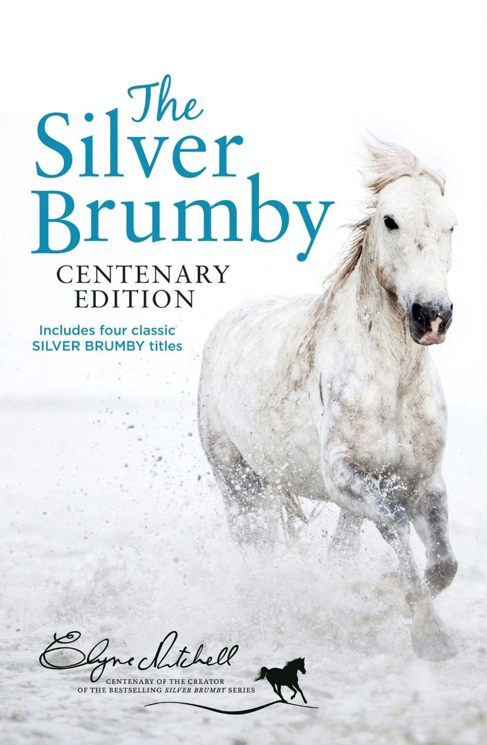 The Silver Brumby Centenary Edition Elyne Mitchell