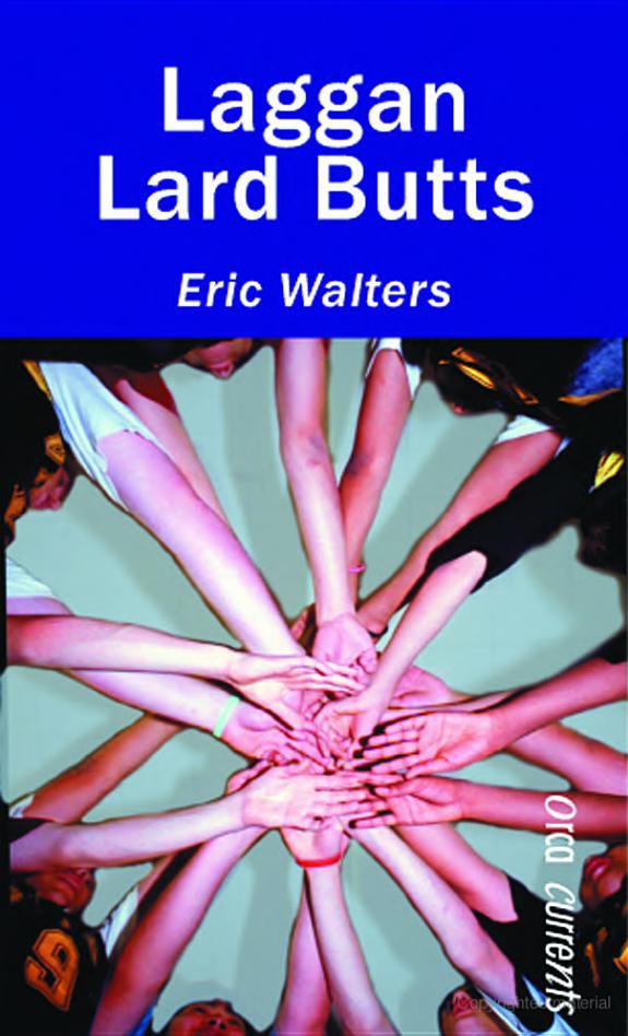 Laggan Lard Butts Eric Walters
