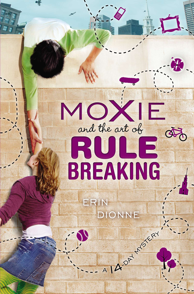 14 Day Mystery 1 Moxie The Art Of Rule Breaking Erin Dionne