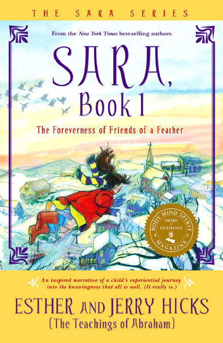Sara Book 1 Sara Learns The Secret About The Law Of Attraction Esther Hicks