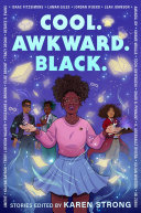 Cool Awkward Black 1st Edition Karen Strong