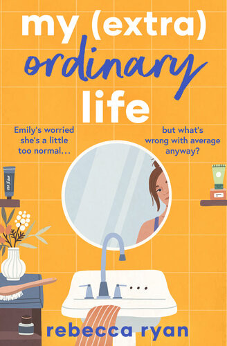 My Extraordinary Life Rebecca Ryan