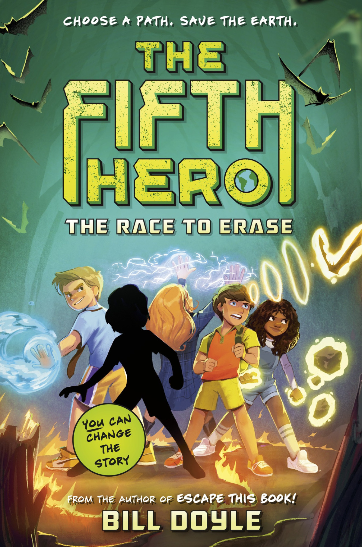 The Fifth Hero 1 The Race To Erase Bill Doyle