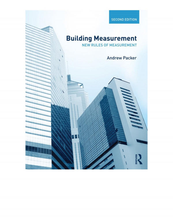 Building Measurement New Rules Of Measurement 2nd Andrew D Packer