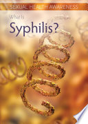 What Is Syphilis Ursula Pang