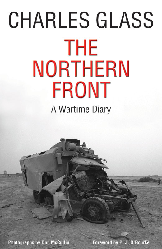 The Northern Front A Wartime Diary Charles Glass