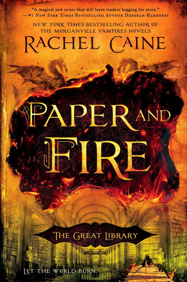 Paper And Fire Rachel Caine