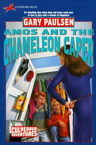 Culpepper Adventures 27 Amos The Chameleon Caper Gary Paulsen