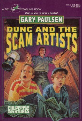 Culpepper Adventures 11 Dunc And The Scam Artists Gary Paulsen