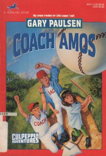 Culpepper Adventures 18 Coach Amos Gary Paulsen