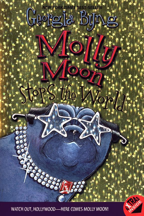 Molly Moon Stops The World 1st Georgia Byng