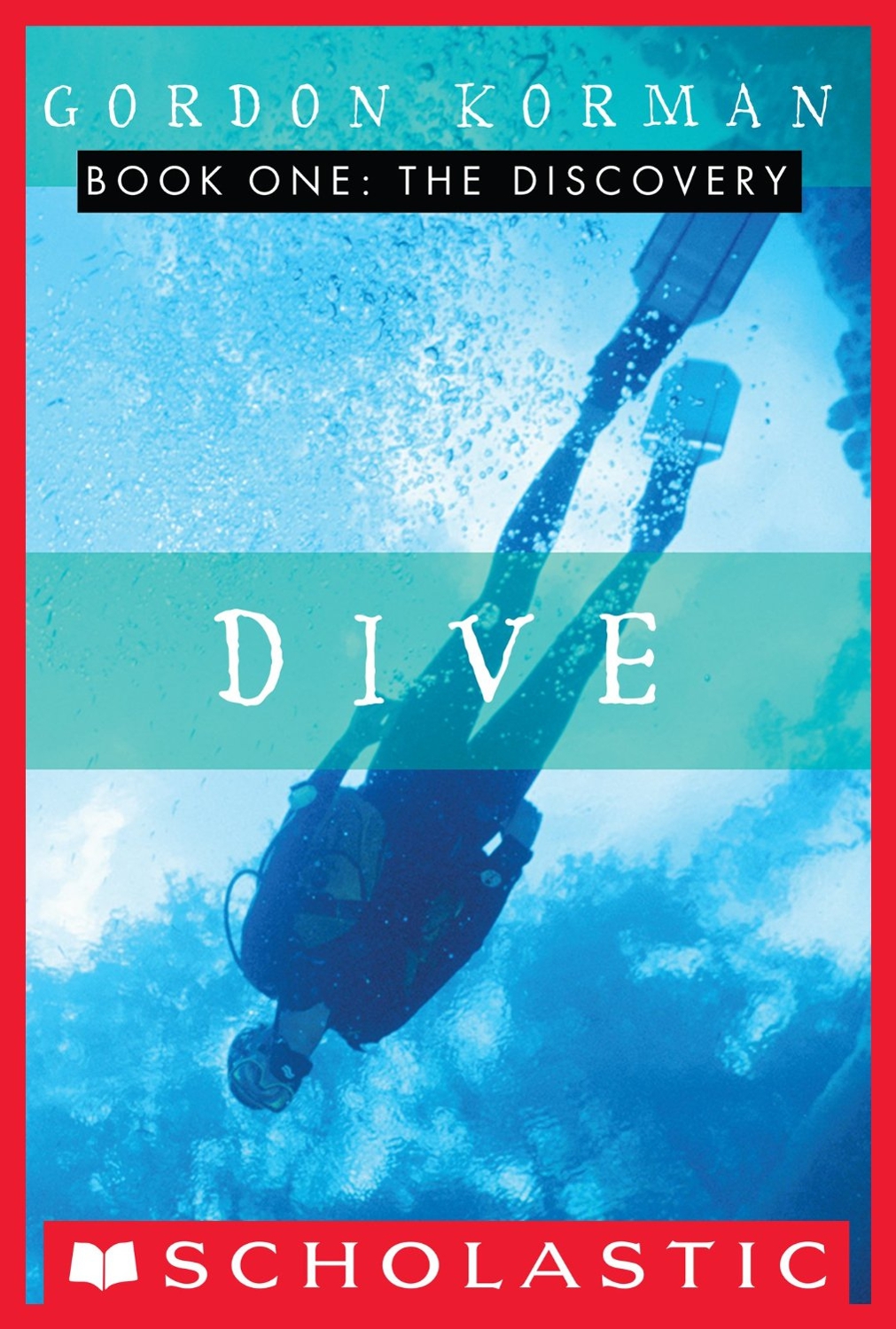 Dive 1 Discovery Gordon Korman