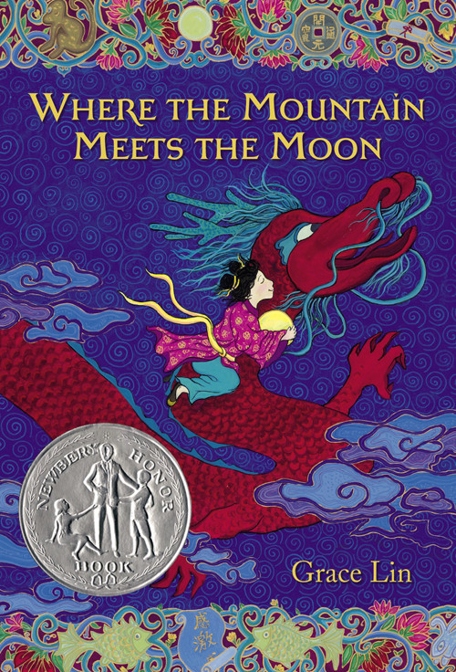 Where The Mountain Meets The Moon Grace Lin