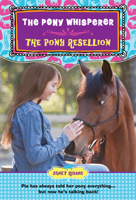 Pony Whisperer 5 Pony Rebellion Janet Rising