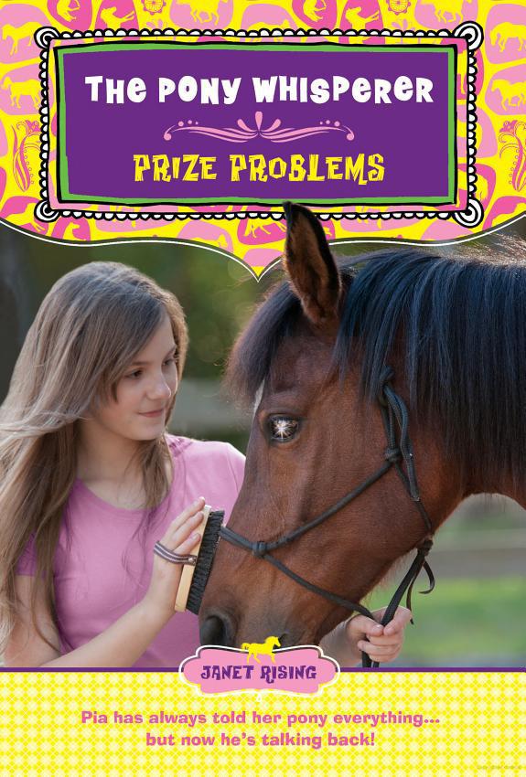 Pony Whisperer 4 Prize Problems Janet Rising