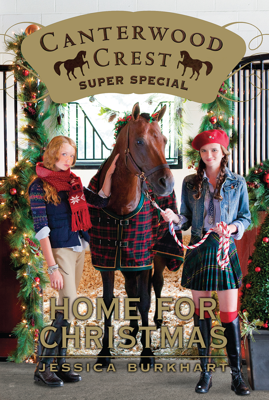 Canterwood Crest Super Special 2 Home For Christmas Canterwood Crest 19 1st Edition Jessica Burkhart