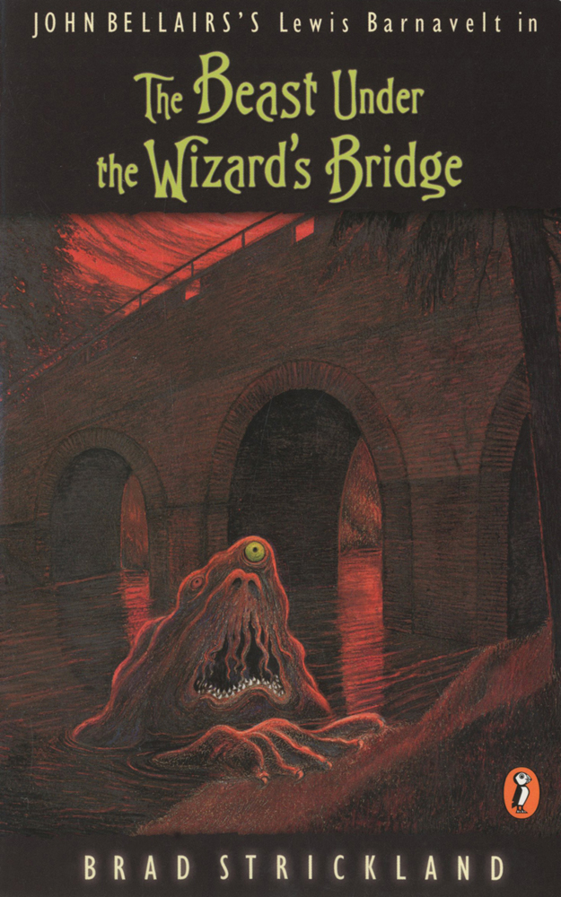 Lewis Barnavelt 08 Beast Under The Wizards Bridge John Bellairs