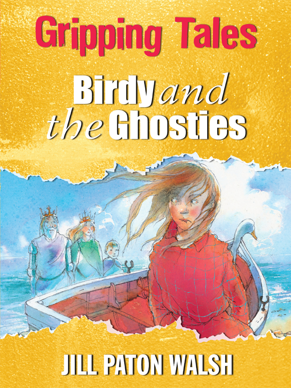 Birdy And The Ghosties Jill Paton Walsh