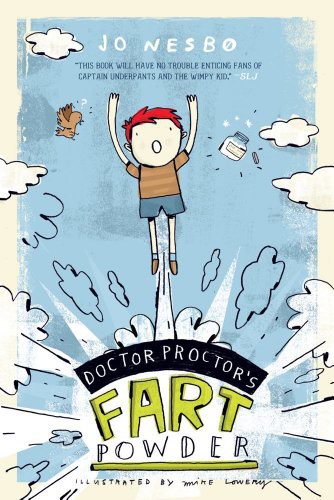 Doctor Proctors Fart Powder Jo Nesbo Mike Lowery