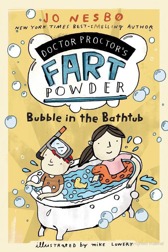 Doctor Proctors Fart Powder Bubble In The Bathtub Jo Nesbo
